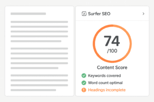 Surfer SEO content editor showing optimization score of 74 out of 100 with keyword and heading checklist